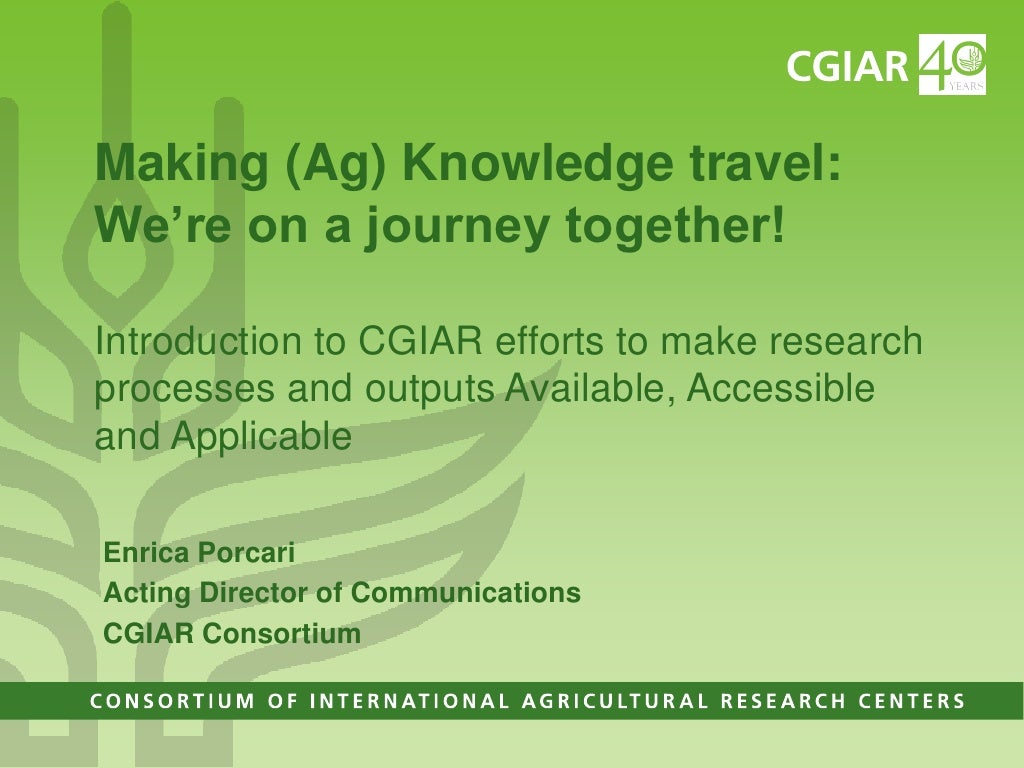 Introduction to cgiar efforts to make research processes aaa final
