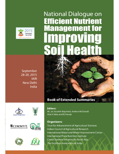 Conservation Agriculture and Soil Health vis-à-vis Nutrient Management: What is Business Unusual?