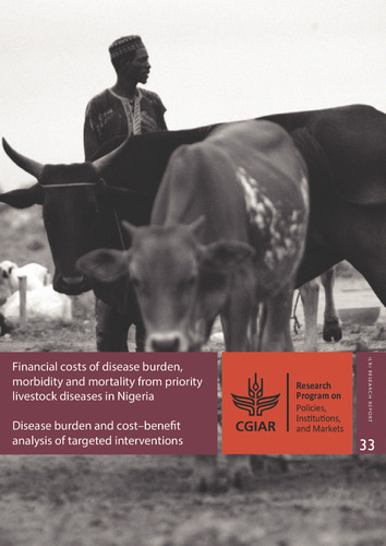 Financial costs of disease burden, morbidity and mortality from priority livestock diseases in Nigeria: Disease burden and cost-benefit analysis of targeted interventions