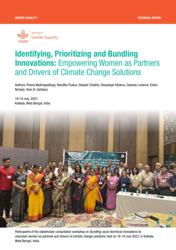 Identifying, Prioritizing and Bundling Innovations: Empowering Women as Partners and Drivers of Climate Change Solution