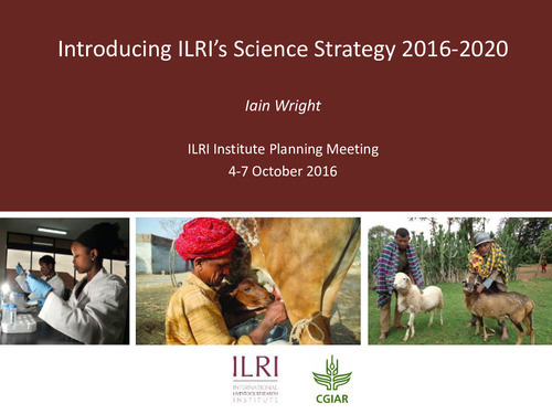 Introducing ILRI’s Science Strategy 2016-2020