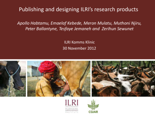 Publishing and designing ILRI’s research products
