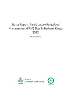 Status Report. Participatory Rangeland Management (PRM) Sites in Baringo, Kenya 2022