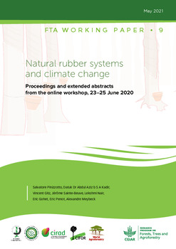 Natural rubber systems and climate change: Proceedings and extended abstracts from the online workshop, 23–25 June 2020