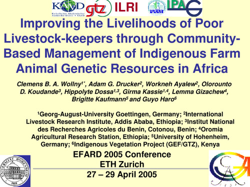 Improving the livelihoods of poor livestock keepers through community based management of indigenous farm animal genetic resources in Africa