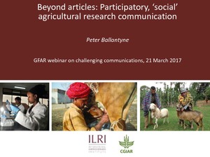 Beyond articles: Participatory, ‘social’ agricultural research communication