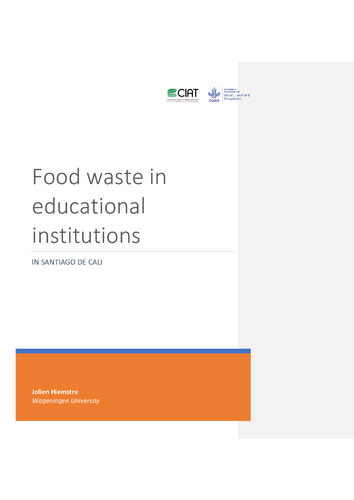 Desperdicios de alimentos en instituciones educativas públicas de Cali, Colombia = Food waste in educational institutions