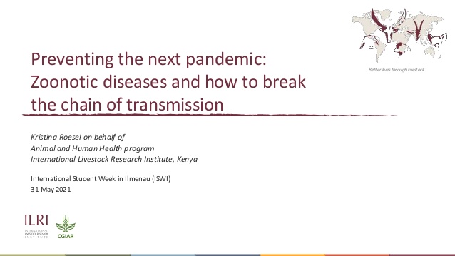 Preventing the next pandemic: Zoonotic diseases and how to break the chain of transmission