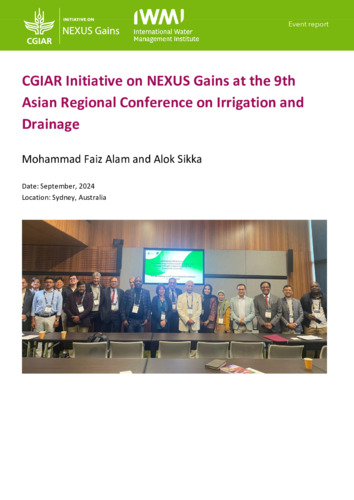 CGIAR Initiative on NEXUS Gains at the 9th Asian Regional Conference on Irrigation and Drainage