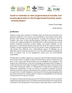 Youth in Colombia in view of generational transfer and income generation in the forage based livestock sector - Activity Report