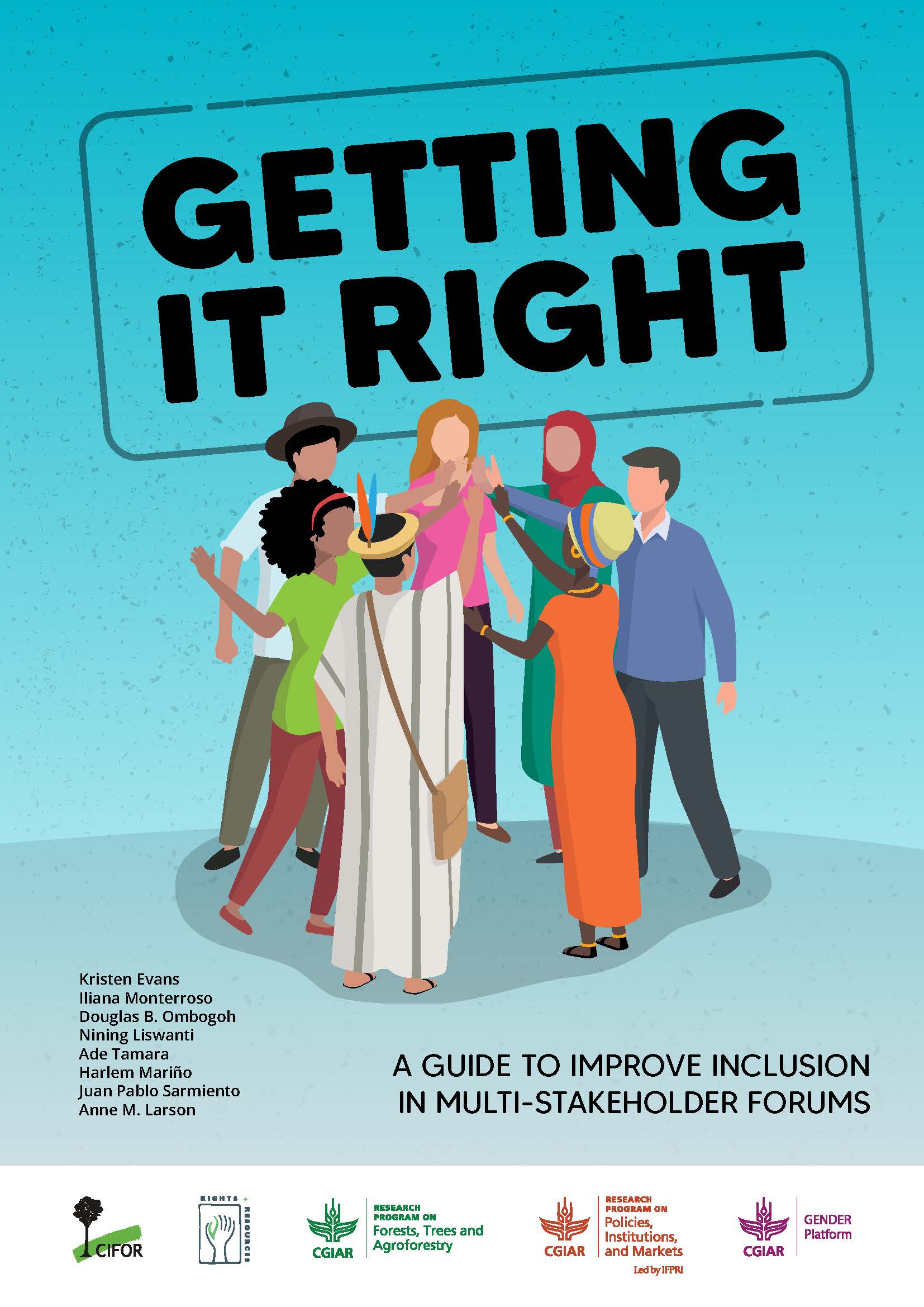 Getting it right, a guide to improve inclusion in multistakeholder forums