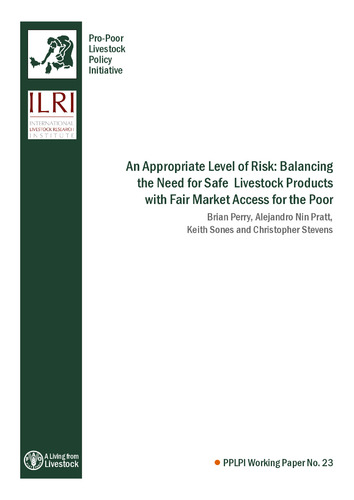 An appropriate level of risk: balancing the need for safe livestock products with fair market access for the poor