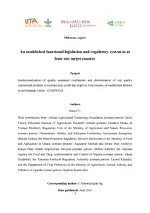 An established functional legislation and regulatory system in at least one target country