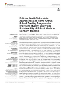 Policies, multi-stakeholder approaches and home-grown school feeding programs for improving quality, equity and sustainability of school meals in Northern Tanzania