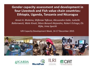 Gender capacity assessment and development in four Livestock and Fish value chain countries: Ethiopia, Uganda, Tanzania and Nicaragua
