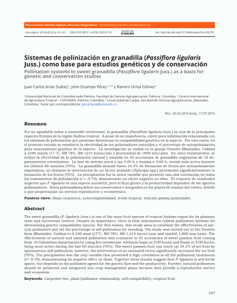 Sistemas de polinización en granadilla (Passiflora ligularis Juss.) como base para estudios genéticos y de conservación = Pollination systems in sweet granadilla (Passiflora ligularis Juss.) as a basis for genetic and conservation studies