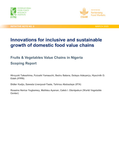 Innovations for inclusive and sustainable growth of domestic food value chains: Fruits and vegetables value chains in Nigeria scoping report
