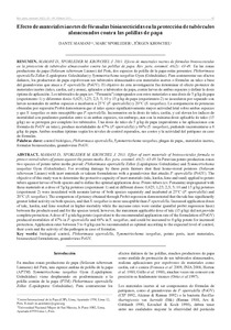 Efecto de materiales inertes de formulas bioinsecticidas en la proteccion de tuberculos almacenados contra las polillas de papa.