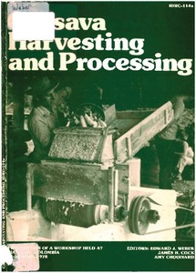 Cassava harvesting and processing : Proceedings of a workshop, held at CIAT, Cali, Colombia, 24-28 April 1978