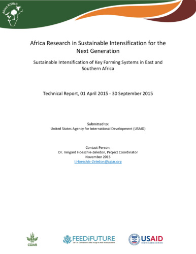 Africa Research in Sustainable Intensification for the Next Generation: Sustainable intensification of key farming systems in East and Southern Africa: Technical Report, 1 April 2015-30 September 2015