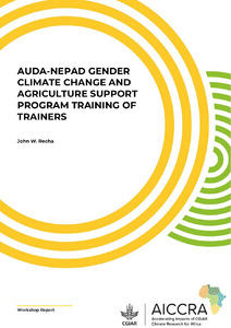 AUDA-NEPAD Gender Climate Change and Agriculture Support Program Training Of Trainers