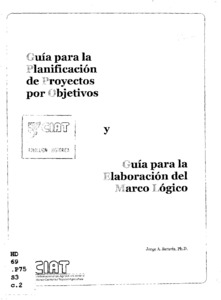 Guía para la planificación de proyectos por objetivos. Guía para la elaboración del marco lógico