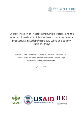 Characterization of livestock production systems and the potential of feed-based interventions to improve livestock productivity in Kodopa/Napeikar, Loima sub-county, Turkana, Kenya