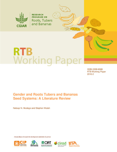 Gender and Roots Tubers and Bananas Seed Systems: a literature review