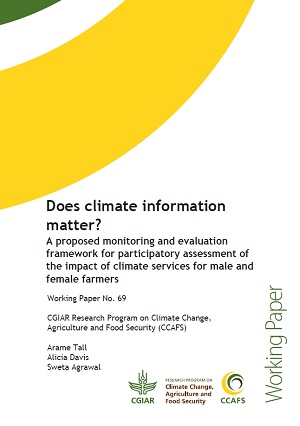 Does climate information matter? A proposed monitoring and evaluation framework for participatory assessment of the impact of climate services for male and female farmers