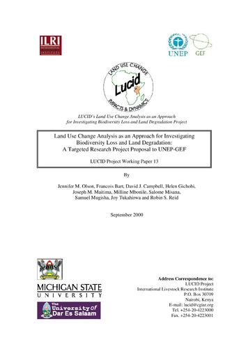 Land use change analysis as an approach for investigating biodiversity loss and land degradation: a targetted research project proposal to UNEP-GEF