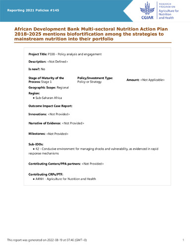 African Development Bank Multi-sectoral Nutrition Action Plan 2018-2025 mentions biofortification among the strategies to mainstream nutrition into their portfolio