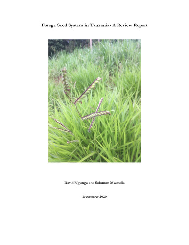 Forage seed system in Tanzania - a review report