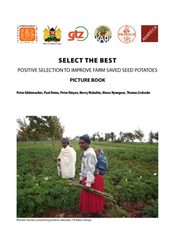 Select the best. Positive selection to improve farm saved seed potatoes. Trainers manual.