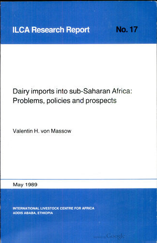 Dairy imports into sub-Saharan Africa: Problems, policies and prospects