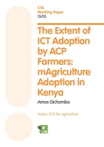 The extent of ICT adoption by ACP farmers: mAgriculture adoption in Kenya