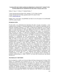 Validacion del simulador de epidemias late blight "LB2004" con clones precoces y resistentes de papa (Solanum tuberosum).