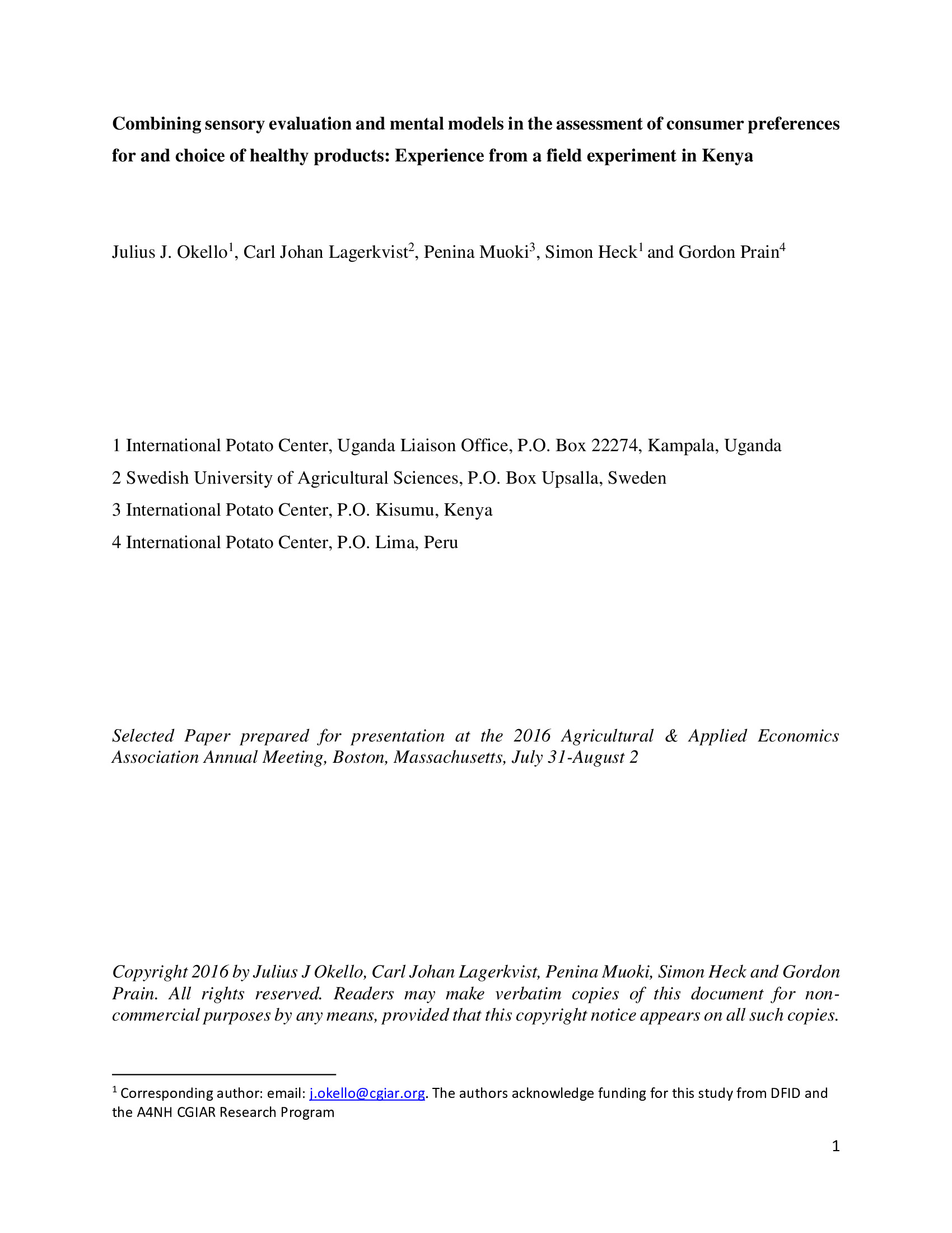 Combining sensory evaluation and mental models in the assessment of consumer preferences for and choice of healthy products: experience from a field experiment in Kenya.