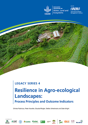 Resilience in agro-ecological landscapes: process principles and outcome indicators
