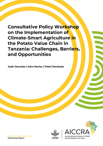 Consultative Policy Workshop on the Implementation of Climate-Smart Agriculture in the Potato Value Chain in Tanzania: Challenges, Barriers, and Opportunities