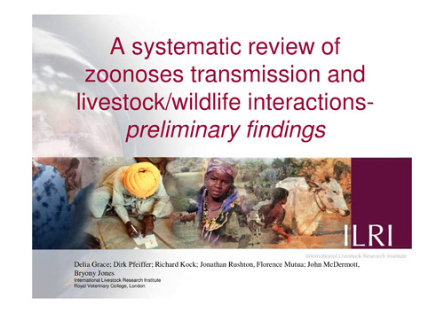A systematic review of zoonoses transmission and livestock/wildlife interactions: Preliminary findings