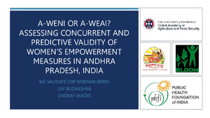 A-WENI or A-WEAI? Assessing concurrent and predictive validity of women’s empowerment measures in Andhra Pradesh, India