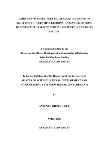 Dairy services delivery in Debrezeit milkshed of Ada'a District, Central Ethiopia: analyzing options to develop pluralistic service delivery in the dairy sector