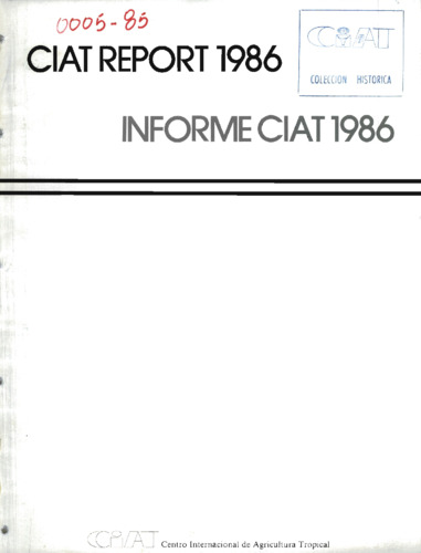 CIAT annual report 1986 = CIAT informe anual 1986
