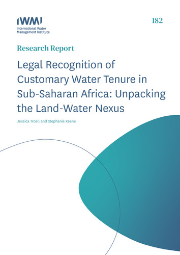 Legal recognition of customary water tenure in Sub-Saharan Africa: unpacking the land-water nexus