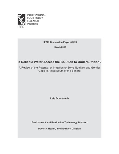 Is reliable water access the solution to undernutrition? A review of the potential of irrigation to solve nutrition and gender gaps in Africa South of the Sahara