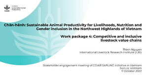 Chăn-hênh: Sustainable Animal Productivity for Livelihoods, Nutrition and Gender inclusion in the Northwest Highlands of Vietnam, Work package 4: Competitive and inclusive livestock value chains
