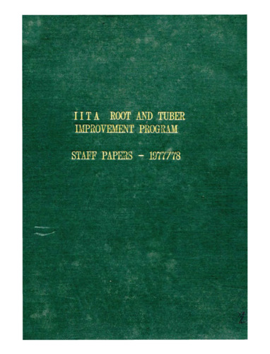 IITA root and tuber improvement program: staff papers 1977/78