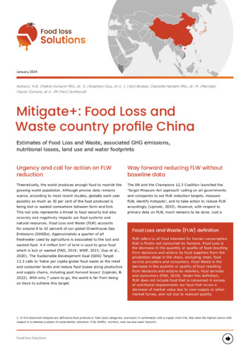 Mitigate+: Food Loss and Waste country profile China: Estimates of Food Loss and Waste, associated GHG emissions, nutritional losses, land use and water footprints