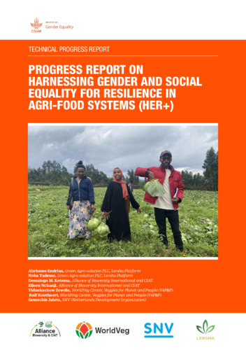 Progress report on harnessing gender and social equality for resilience in agri-food systems (her+)