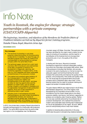 Youth in livestock, the engine for change: strategic partnerships with a private company (CIAT/CCAFS-Alqueria): The beginnings, incentives, and objectives of the Herederos de Tradición (Heirs of Tradition) initiative carried out by Alquería’s farmer training programs.